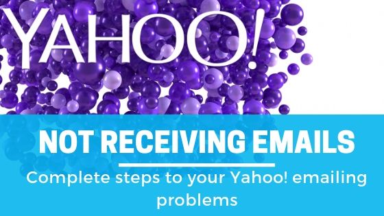 Not Receiving Emails in Yahoo