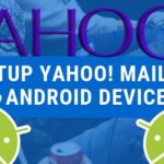 Setup Yahoo! Mail on Android Device